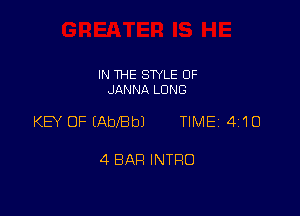 IN THE SWLE OF
JANNA LONG

KEY OF EAbJBbJ TIME 4110

4 BAR INTRO