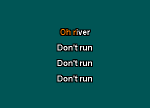 OhrWer
DonTrun

Don1run

DonTrun