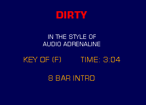 IN THE STYLE OF
AUDIO ADRENALINE

KEY OF (P) TIME 304

8 BAR INTRO