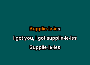 SuppHeJeJes

lgotyou,lgotsuppne4e4es

SuppHeJeJes