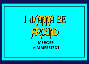 J zurfjjsqsg.) BE

fROUND

MERCER
VIMMERSTEDT