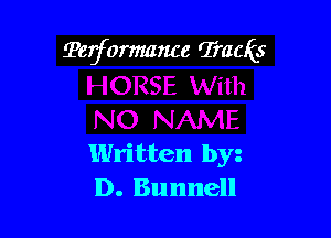 Terformance Tracks

Written byz
D. Bunnell