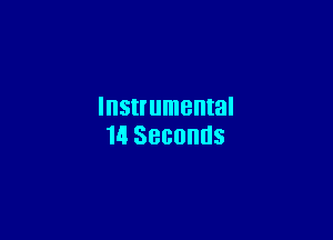 Instrumental

14 SBGOHUS