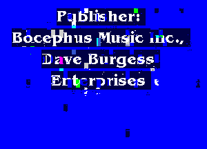 leli'lils her'z
Bgce'Hh us Muqib inc
D 2 ve ,Burgess

Erhjrp riSeS t