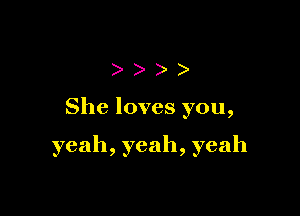 )))

Shelovesyou,

yeah,yeah,yeah