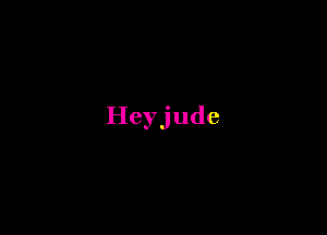 Heyjude