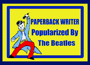 g9??? PHPEHBHBH WRIIEH

Afi ' Ponularized Bu
. The Beatles