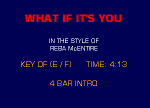 IN THE STYLE 0F
HEBA MCENTIHE

KEY OFIEIFJ TIME 4118

4 BAR INTRO