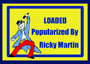f? IunnIn

54. m Ponularized By
'g Ricky Martin