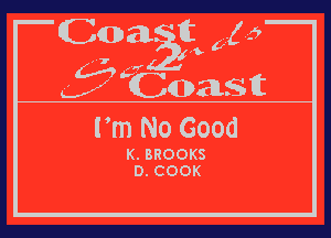 Fm No Good

K. BROOKS
D. COOK