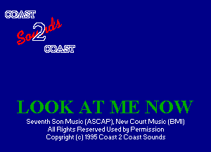 Seventh Son Mum (ASCAP). New Cour! Music (BM!)
All Rights Resolved Used by Permission
Copgtighl(c11995 Coast 2 Coast Sounds