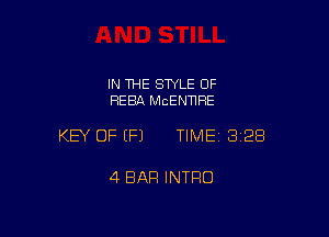 IN THE STYLE 0F
HERA McENnHE

KEY OF EFJ TIMEI 328

4 BAR INTRO