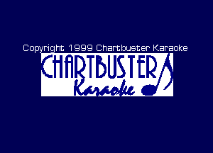 Co. Piq 1999 Chambusner Karaoke
, . .' 9