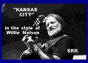 KAN SAS
CITY hr.

v33

in the style of

Willie Nelson

(FL

? .4 '