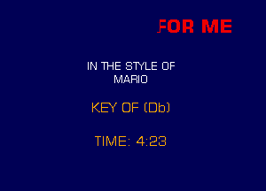 IN THE SWLE OF
MARIO

KEY OF (Dbl

TlMEi 423