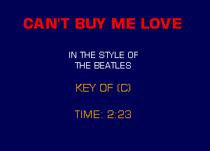 IN 1HE SWLE OF
THE BEATLES

KEY OF EC)

TIMEt 223