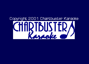 0 PI 2001 Cha buster Karaoke
1 I