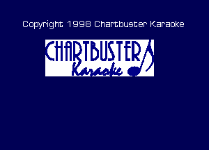 Copyright 1998 Chambusner Karaoke

w m2