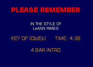 IN THE STYLE 0F
LcANN RIMES

KEY OF (DbebJ TIMEi 438

4 BAH INTRO