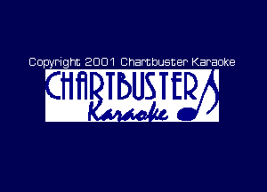 Copyright 2001 Chambusner Karao 9

DW