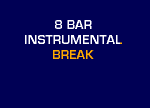 EBBAR
INSTRUMENTAL

BREAK