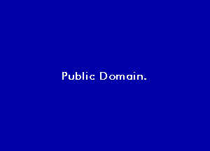 Public Domain.