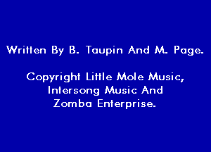 Written By B. Taupin And M. Page.

Copyright LiIIIe Mole Music,
Iniersong Music And
Zomba Enterprise.