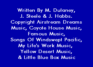 Written By M. Dulaney,

J. Steele 8g J. Hobbs.
Copyright Airstream Dreams
Music, Coyote House Music,

Famous Music,
Songs Of Windswepi Pacific,

My Life's W...

IronOcr License Exception.  To deploy IronOcr please apply a commercial license key or free 30 day deployment trial key at  http://ironsoftware.com/csharp/ocr/licensing/.  Keys may be applied by setting IronOcr.License.LicenseKey at any point in your application before IronOCR is used.