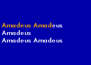 Amadeus Amadeu