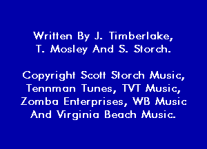 Written By J. Timberlake,
T. Mosley And S. Siorch.

Copyright Sco Siorch Music,
Tennman Tunes, IVI Music,

Zomba Enterprises, WB Music
And Wrginia Beach Music.