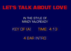 IN THE STYLE 0F
MINDY MCCFIEADY

KEY OFEAJ TIME14I18

4 BAR INTRO