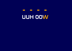 UUH 00W