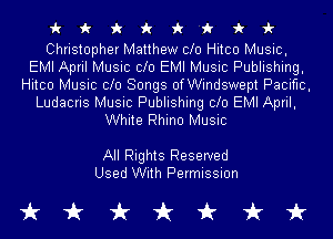 ickxkirzk'fii'

Christopher Matthew Clo Hitco Music,
EMI April Music 010 EMI Music Publishing,
Hitco Music 010 Songs OfWindswept Pacific,
Ludacris Music Publishing 010 EMI April,
White Rhino Music

All Rights Reserved
Used With Permission

tikkkkt