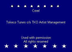 ikikiiki-
Covel

Tokeco Tunes cio TKO Amst Management

Used With permussmn
All flghIS reserved

tkiktkt