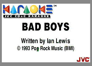 mm NE!

'JVCch-OCINARAOKE

IIA IOYS

Written by Ian Lewis
IEI1993Pog Rock Music (BMI)

JVC