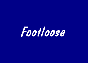 Foofbose