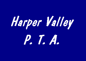Harper Valley

R724.