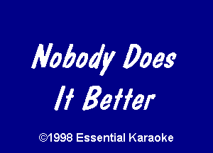 H0600?! Does

If gaffer

691998 Essential Karaoke