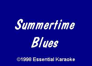 9ummerfime

Elem

691998 Essential Karaoke