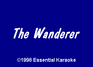 7169 Wanderer

CQ1998 Essential Karaoke