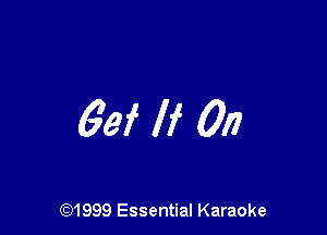 63f If 0!?

CQ1999 Essential Karaoke