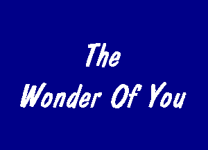 7179

Wonder 0f Vow