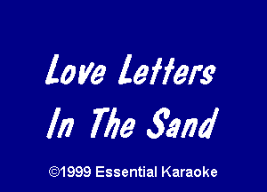 love lefferg

In 769 33nd

CQ1999 Essential Karaoke