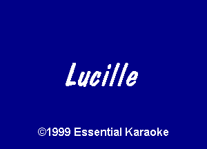 law'lle

((2)1999 Essential Karaoke