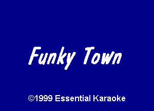 F(mky 7am

((2)1999 Essential Karaoke
