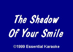 766 57234051!

0f Vow 3mile

CQ1999 Essential Karaoke