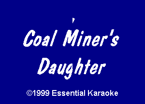 60.4! Miner?

0mg bier

CQ1999 Essential Karaoke