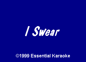 l 53mg

(91999 Essential Karaoke