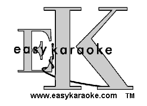 e Ur o(e

www.easykaraoke.com TM