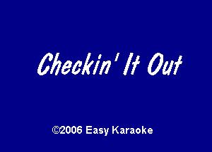 0mm ' If 00f

W006 Easy Karaoke
